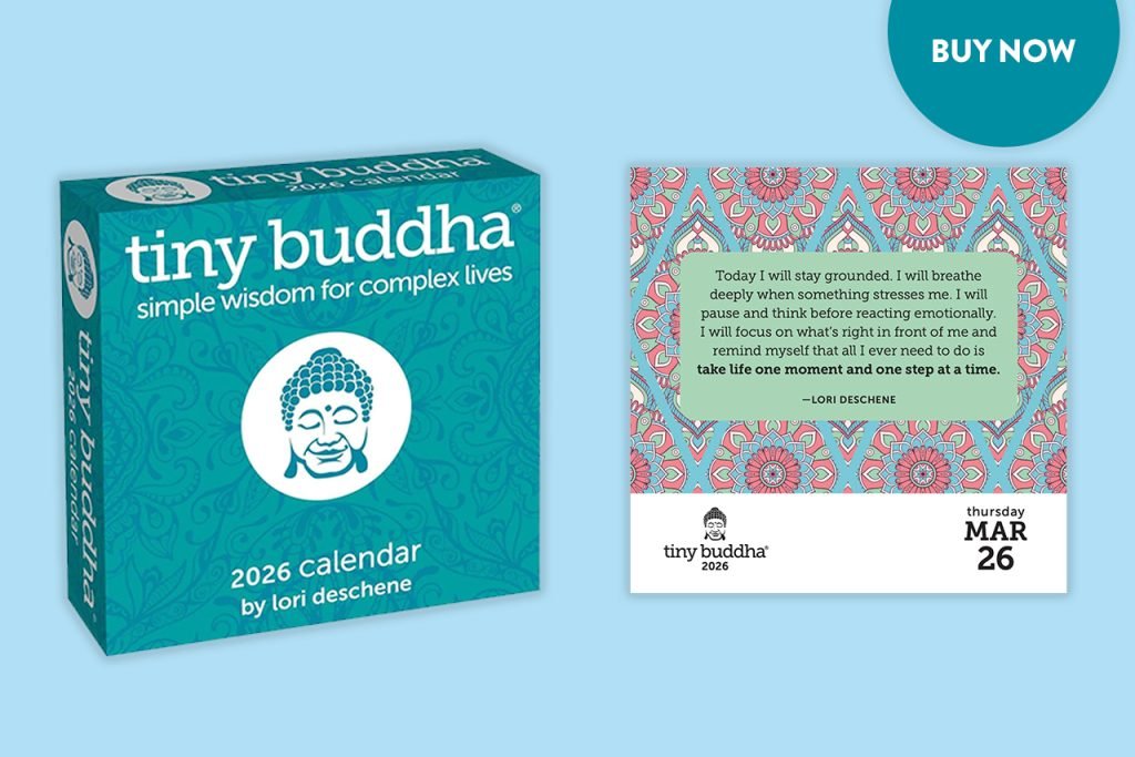 The 2026 Tiny Buddha Day-to-Day Calendar is Now Available!